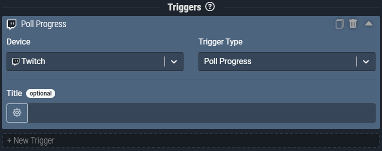 Screenshot: The Poll Progress trigger pictured will activate anytime an active poll receives a new vote, regardless of the title of the poll.